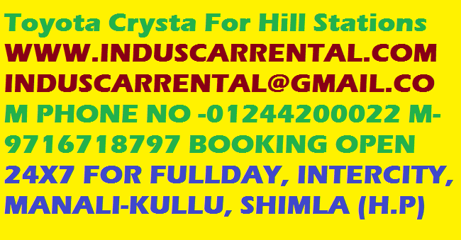 Tour Booking Taxi Innova Toyota Crysta For Hill Stations Car On Hire Car On Rent 9717618797