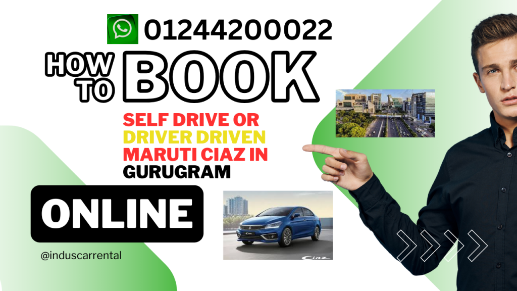 Rent a Maruti Suzuki Ciaz in Gurgaon – Comfort, Style, and Efficiency with Indus Car Rental 1 Book Ciaz