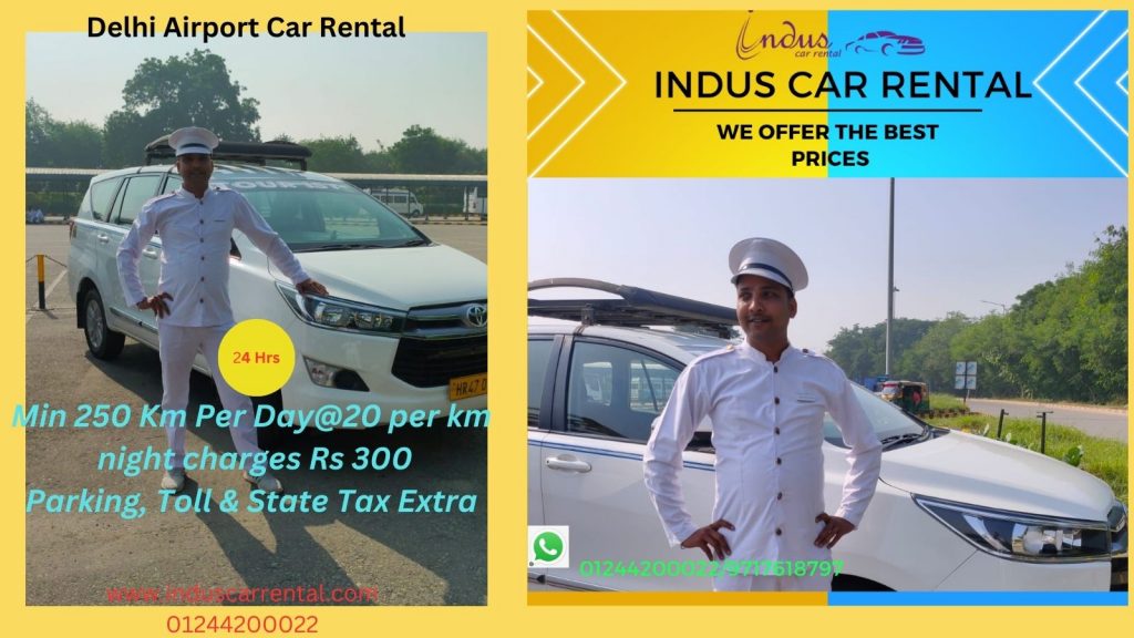 Delhi Airport Car Rental Service - Indus Car Rental 01244200022 1 Delhi Airport Car rental jpg