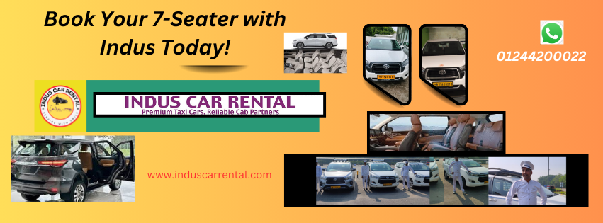 Rent a 7 Seater: Flexible Options at Indus Car Rental 2 7 seater
