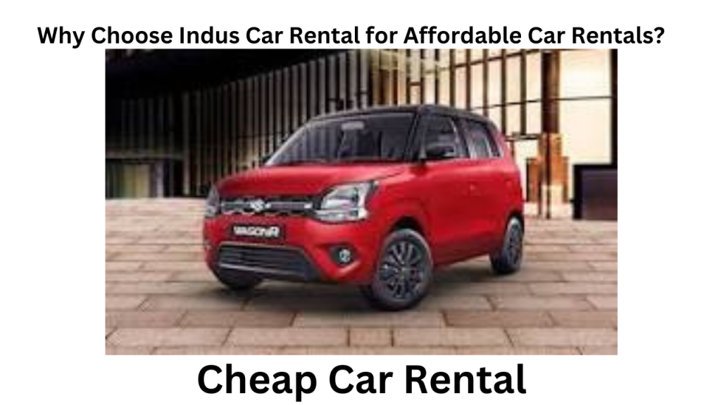 Rent a Best Driver and Car Online For Monthly, Hourly, and Yearly for Any Travel Needs 18 Cheap Car Rental