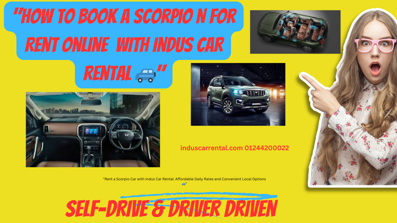 Rent Mahindra Scorpio Indus Car Rental