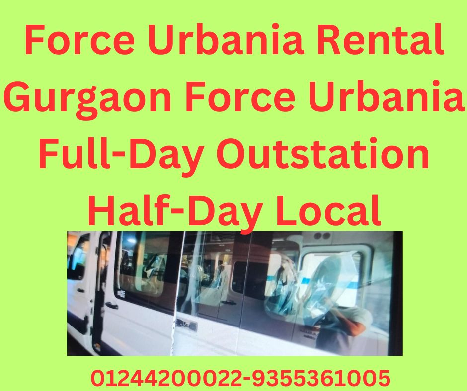 Hire Gurgaon Force Urbania: Best Rates Per Km by Indus 2 force urbania rental